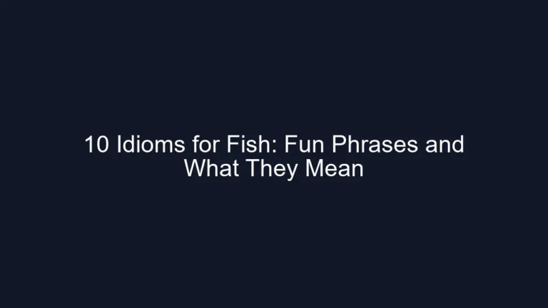 10 Idioms for Fish: Fun Phrases and What They Mean