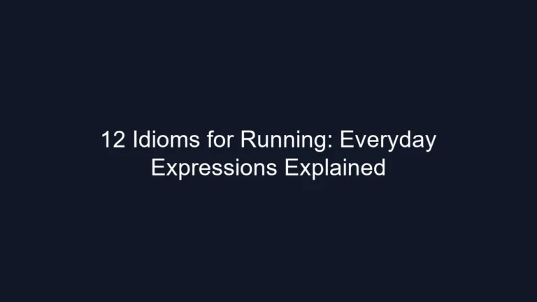 12 Idioms for Running: Everyday Expressions Explained