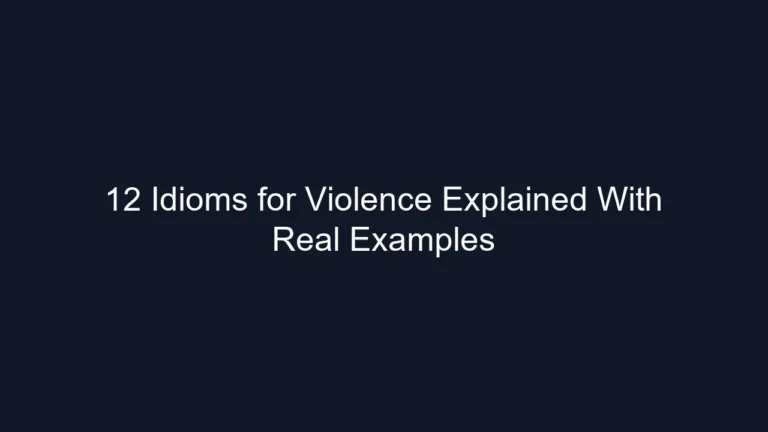12 Idioms for Violence Explained With Real Examples