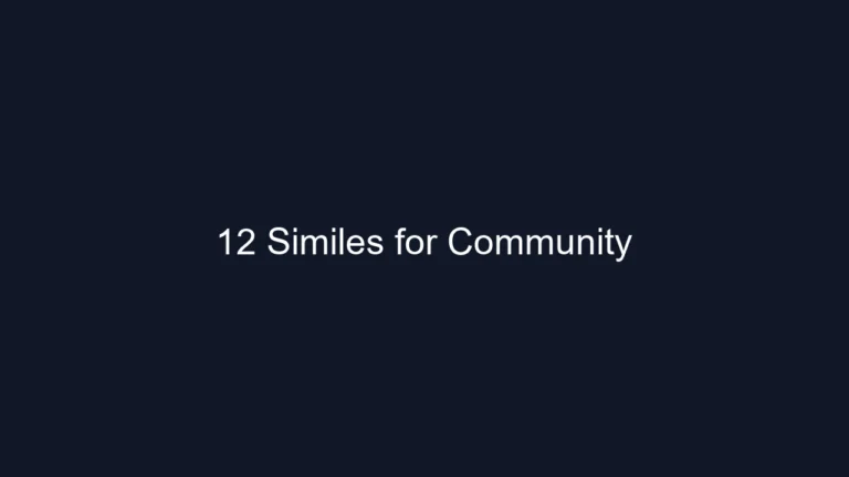 12 Similes for Community