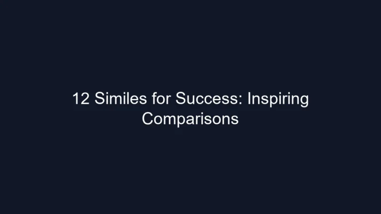 12 Similes for Success: Inspiring Comparisons