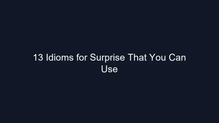 13 Idioms for Surprise That You Can Use