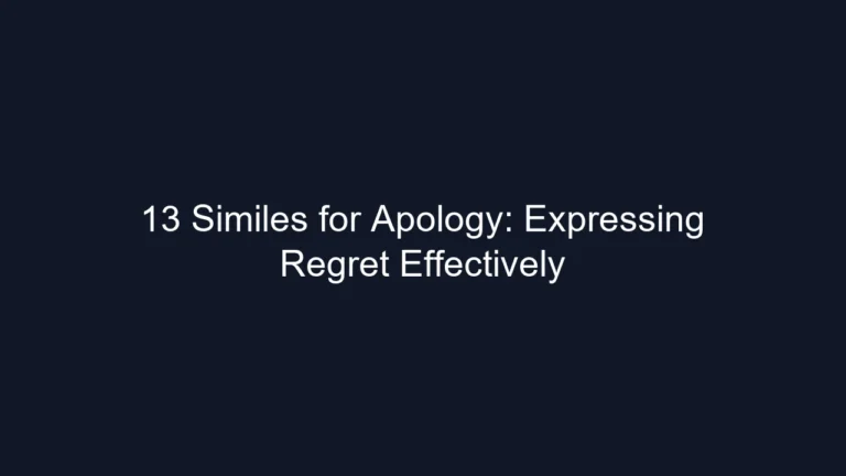 13 Similes for Apology: Expressing Regret Effectively